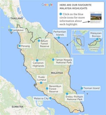 말레이시아 지도: 바다의 노래와 숲의 속삭임